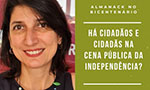 Composição de imagem. Metade da imagem é uma foto da Profa. Dra. Andréa Slemian, uma mulher branca com cabelos castanhos até a altura dos ombros. Ela usa uma blusa pretae um colar de pedras coloridas. Na outra metade um fundo verde com pontinhos brancos e os textos: Almanack no Bicentenário; Há cidadãos e cidadãs na cena pública da independência?