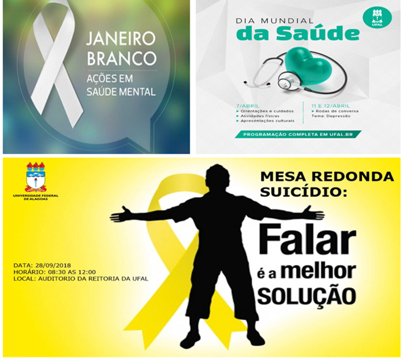Fotomontagem de campanhas, promovidas pela UFAL, em prol da saúde mental e prevenção ao suicídio. Fotomontagem de campanhas, promovidas pela UFAL, em prol da saúde mental e prevenção ao suicídio.
